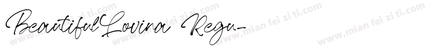 BeautifulLovina Regu字体转换